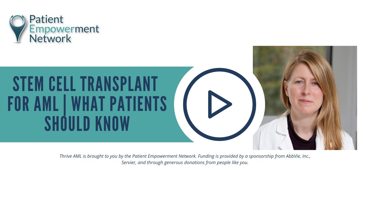 Stem Cell Transplant for AML | What Patients Should Know