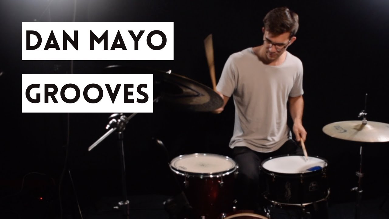 5 Drum Beats from Dan Mayo - Famous Drummer Grooves