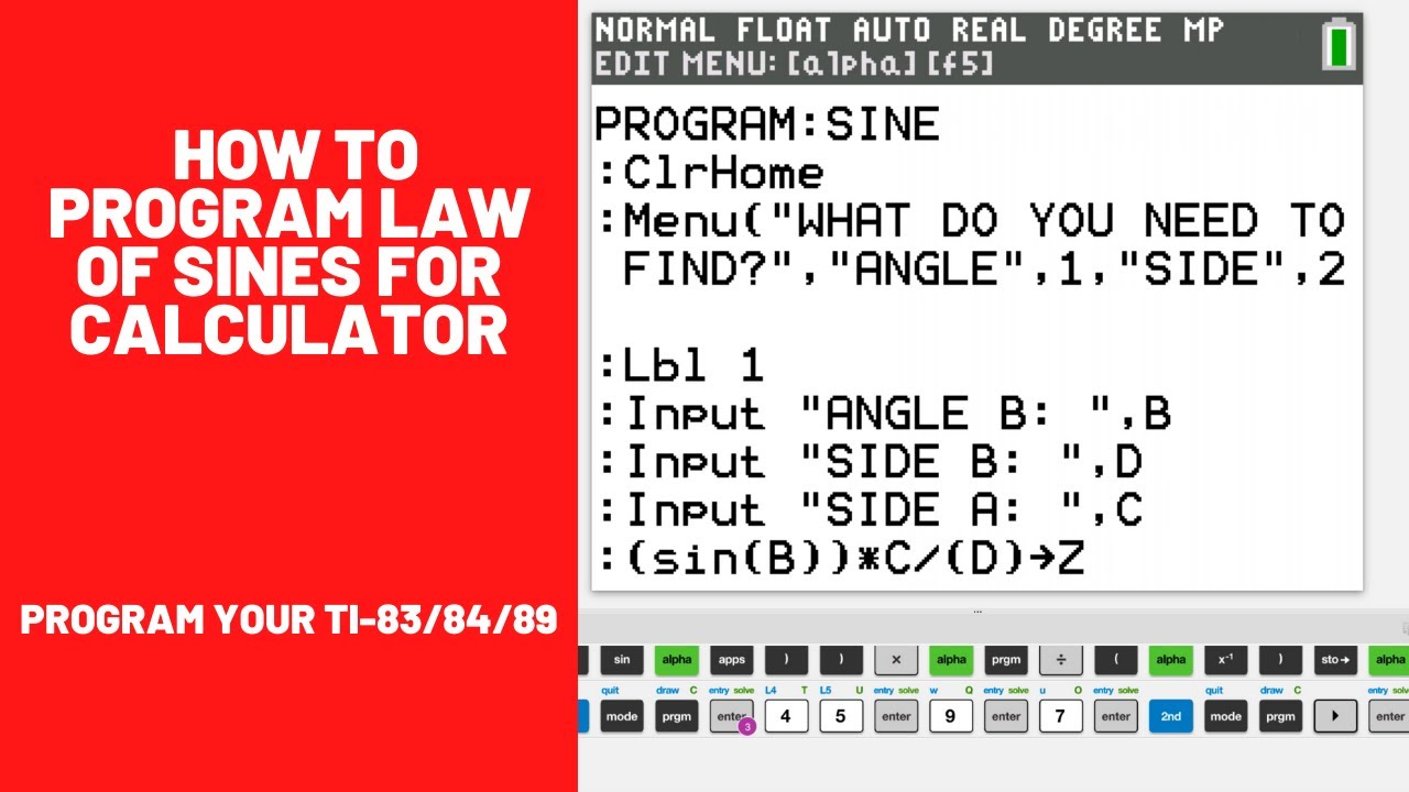 How to Program the Law of Sines for TI-83/84/89 Calculator **Step-By-Step**