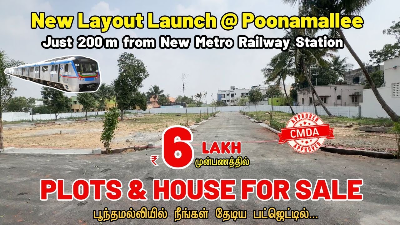 Plots for Sale in Poonamallee Chennai | Very Close to Metro station | Lands in Poonamallee | CMDA