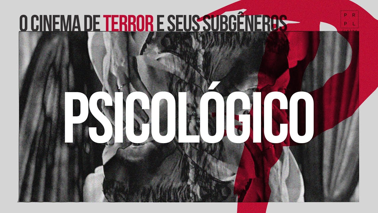 O que é o TERROR PSICOLÓGICO? // Subgêneros do Terror
