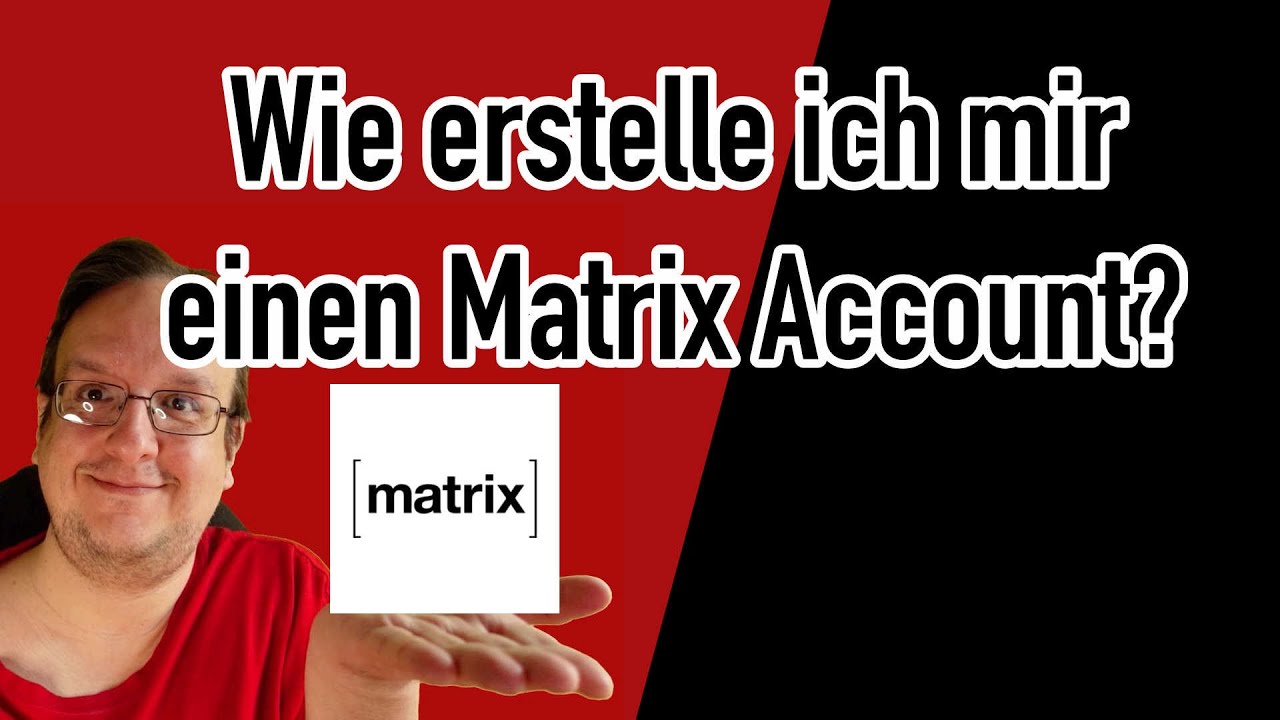 Wie erstelle ich mir einen Matrix Account? (Matrix Messenger)
