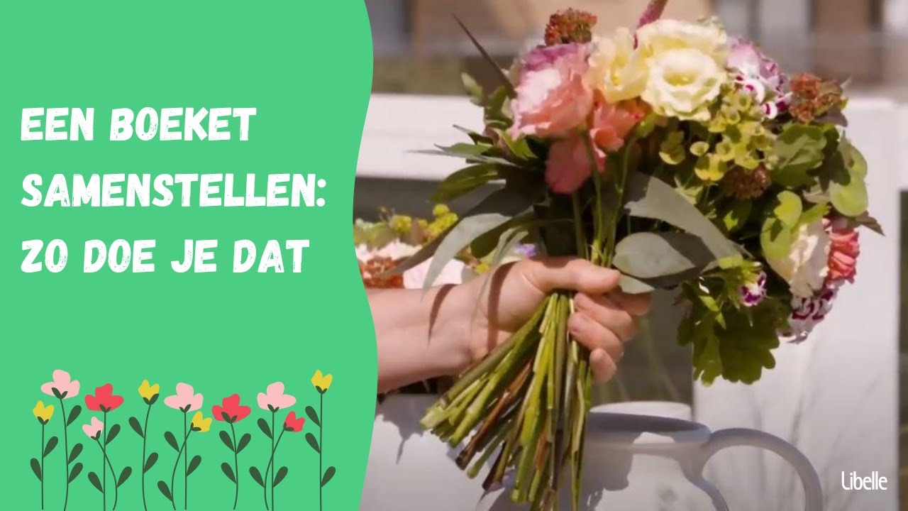 Van losse bloemen naar een mooi boeket: zo doe je het