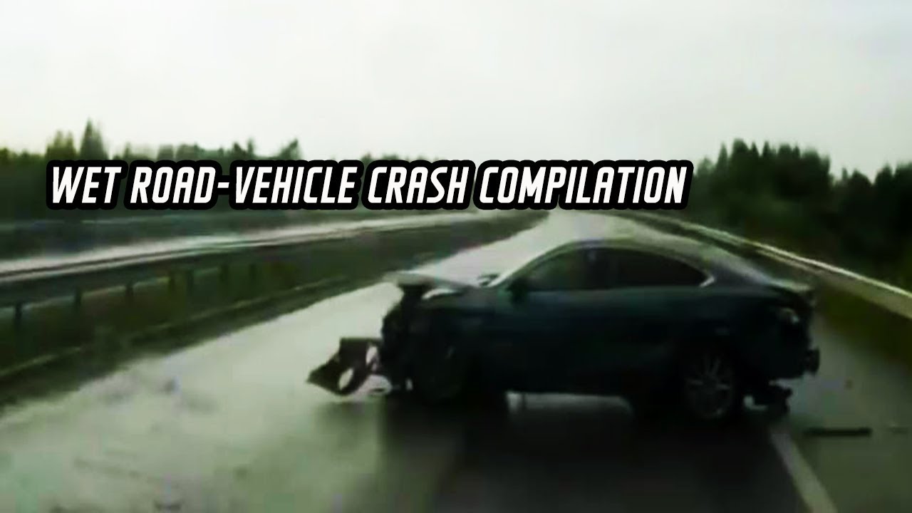 Wet road vehicle crash compilation