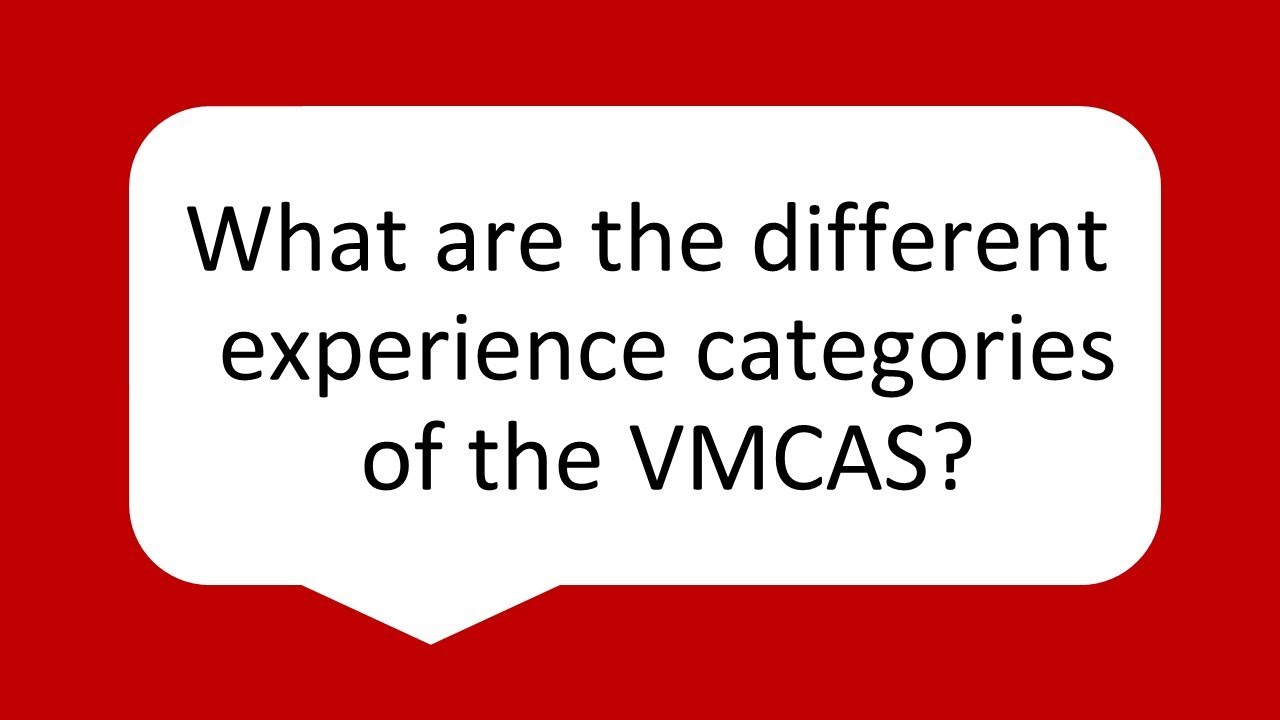 VMCAS Experience Categories