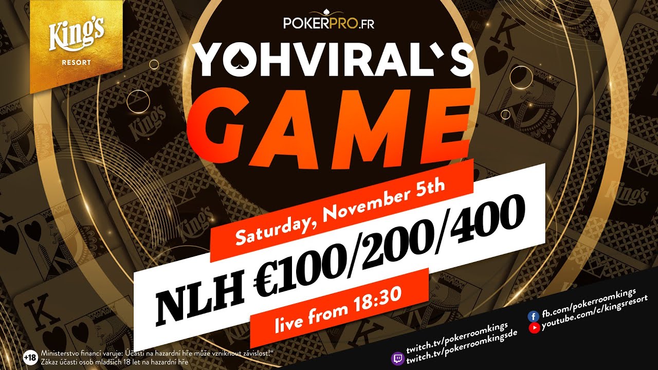 Yoh Viral's Highstakes 💶 Cash Game 💶 NLH &euro;100/&euro;200/&euro;400 live from King's Resort 👑