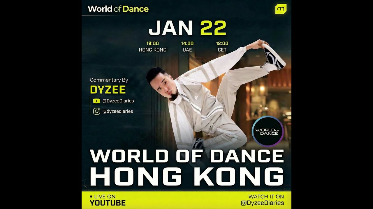 WORLD OF DANCE HONG KONG 2026 - Live Stream w/ Dyzee Commentary