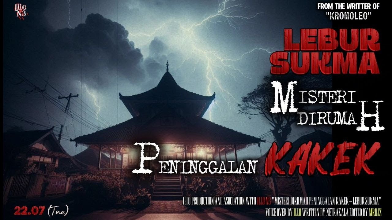Misteri Dirumah Peninggalan Kakek || Lebur Sukma