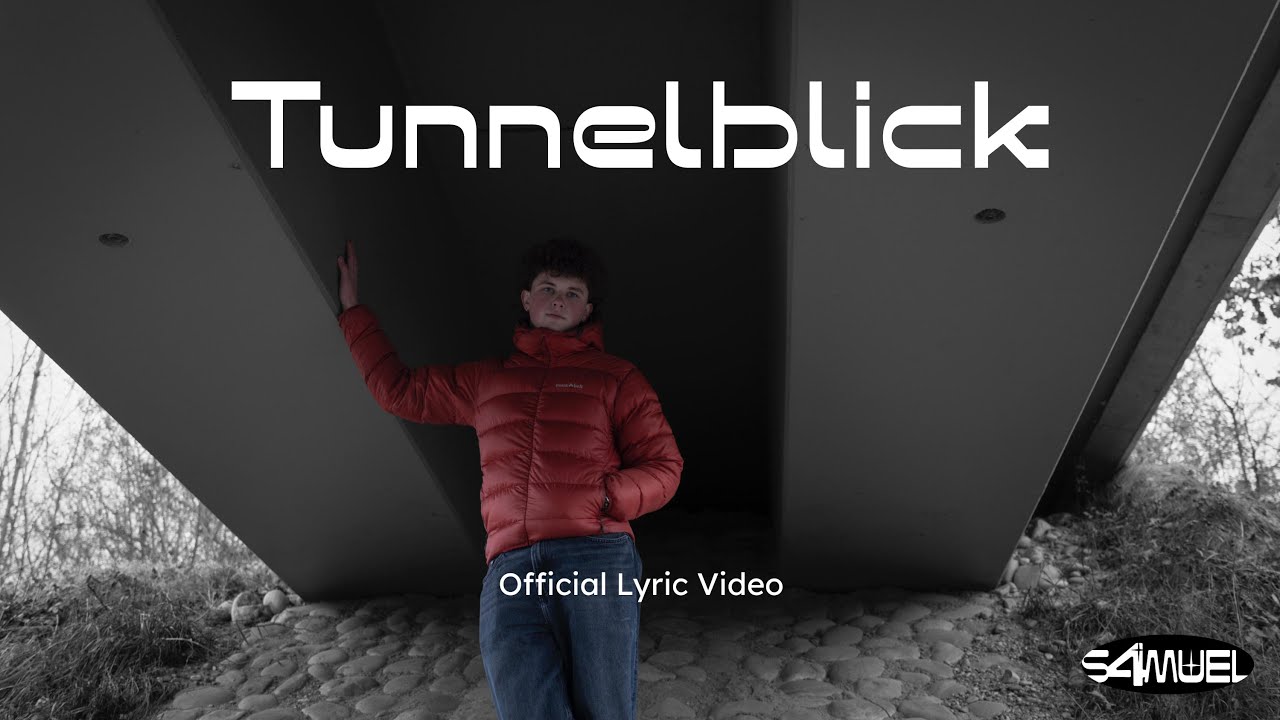 S4MUEL - Tunnelblick (Official Lyric Video)