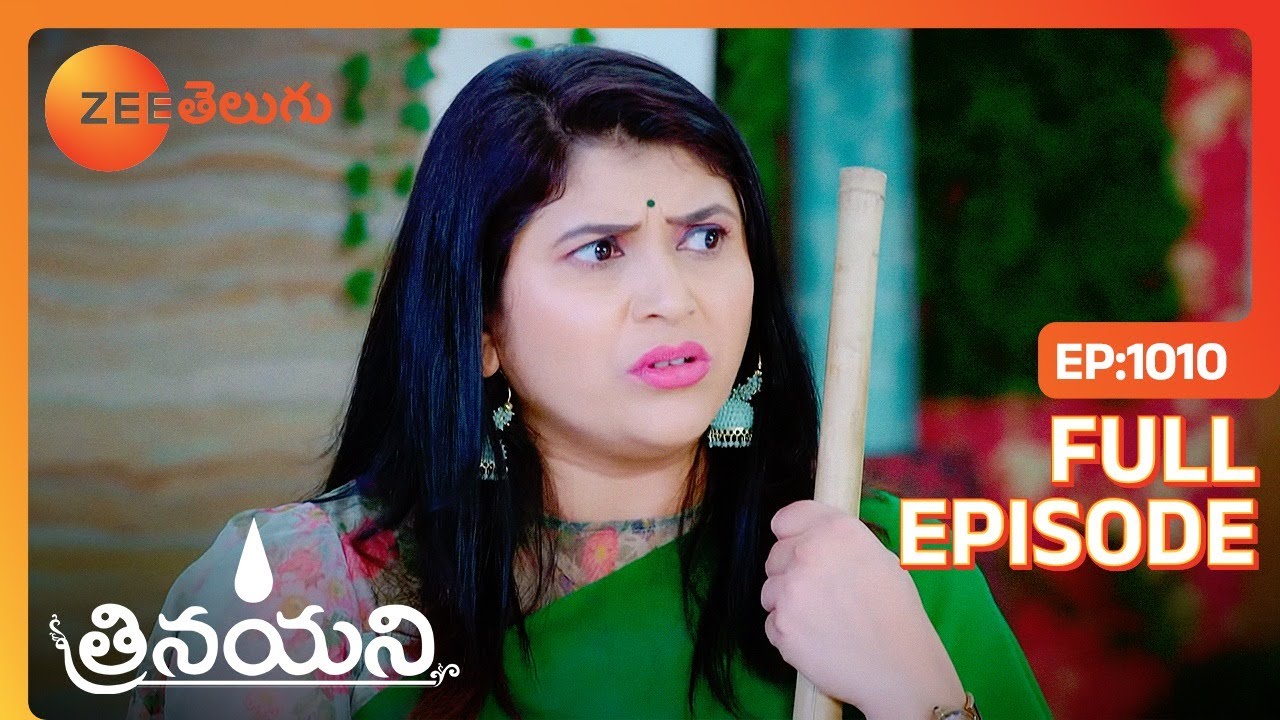 అత్తయ్య ఎం మాట్లాడుతున్నారు మీరు | Trinayani | Full Ep 1010 | Zee Telugu | 19 Aug 2023