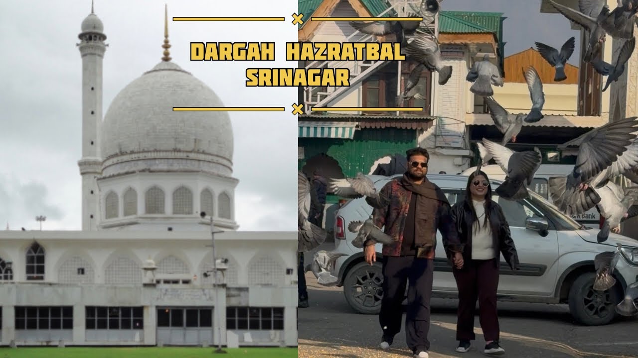 Hazratbal Dargah Kashmir | Hazratbal Shrine Srinagar | Srinagar Famous Barbecue 🍗 | Dal Lake Kashmir