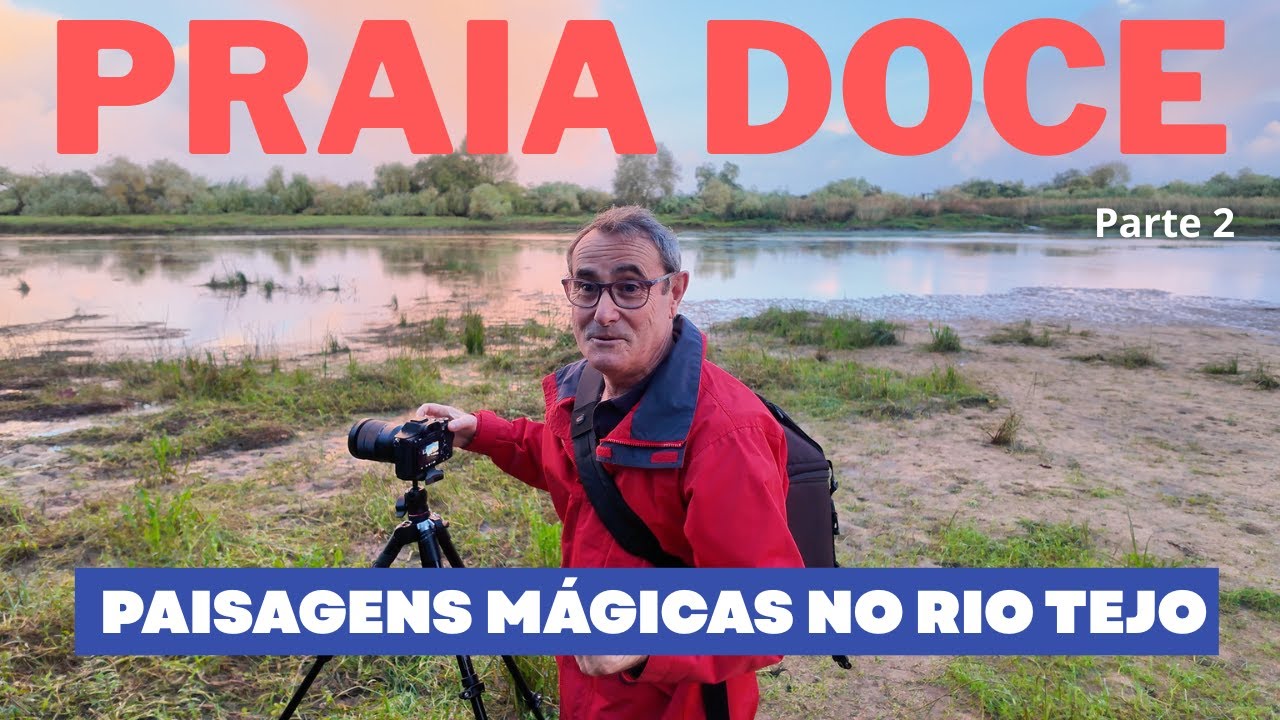 Descobrir a Praia Doce: Paisagens Mágicas no Ribatejo - Vlog  | Parte 2