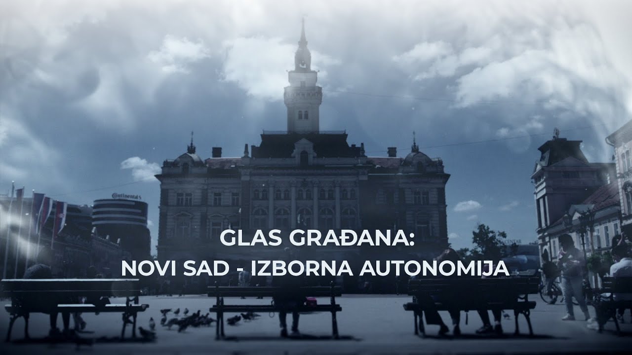 Glas građana: Novi sad - izborna autonomija