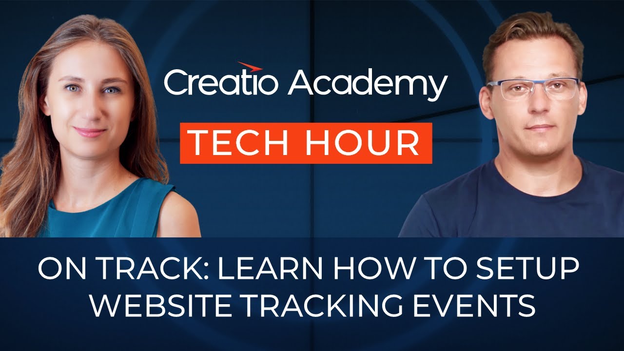 Tech Hour - On track: Learn how to setup website tracking events