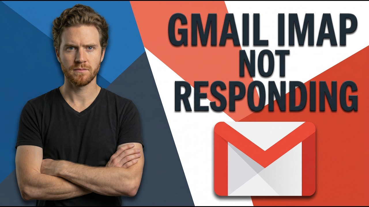 Fix Gmail Error Imap Gmail Com Not Responding (Easy Troubleshooting Guide)