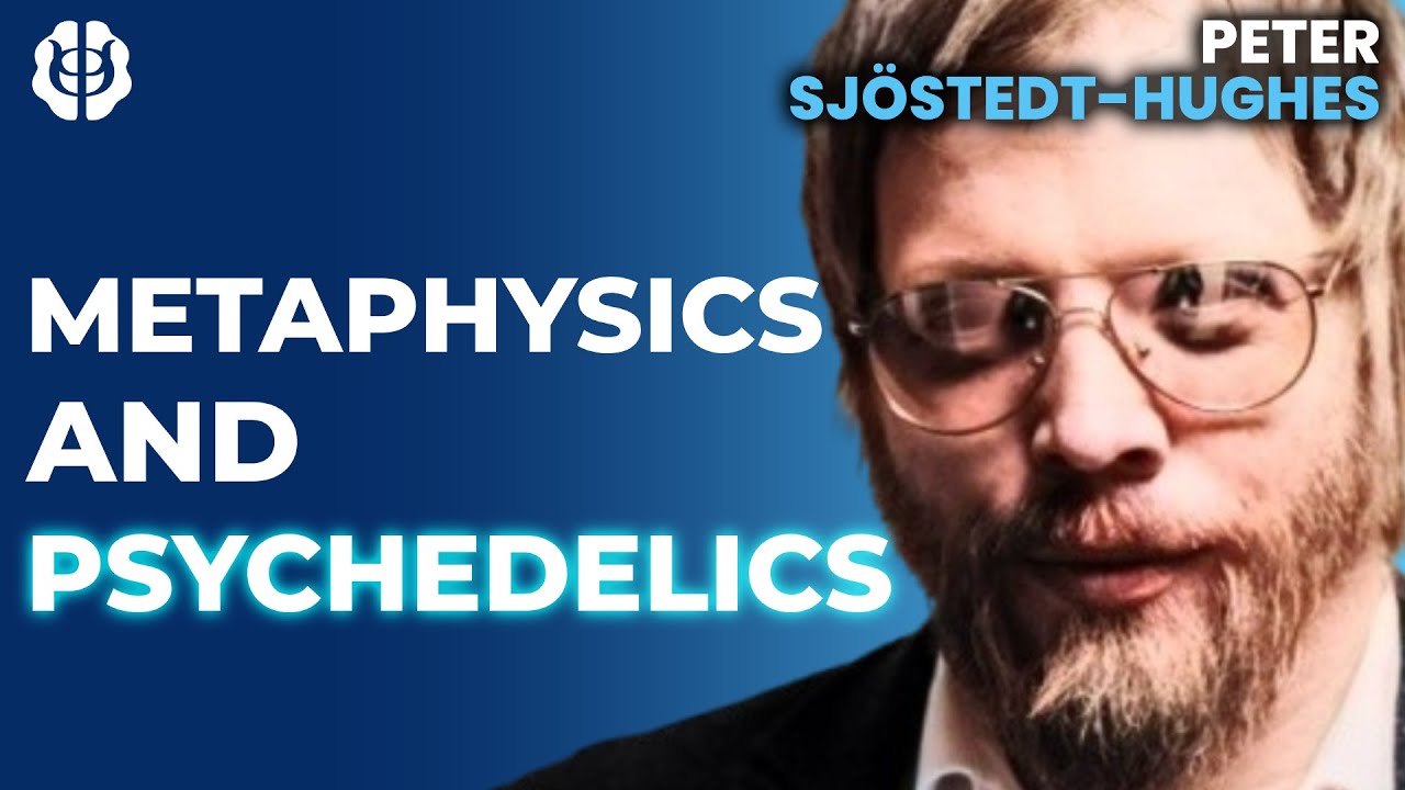 What is Exogenous Mind Theory? Metaphysics, Psychedelics, & Mind At Large | Peter Sjöstedt-Hughes
