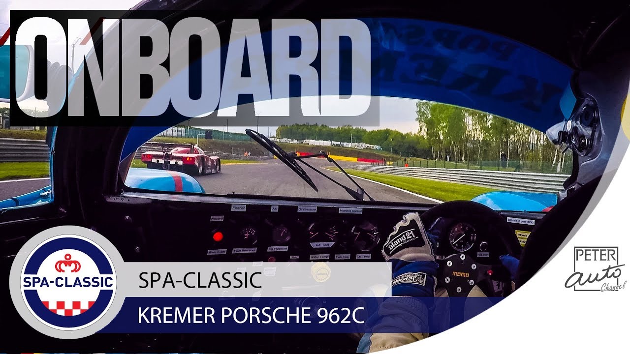 GROUP C - Dans la Porsche 962C Kremer à Spa-Francorchamps