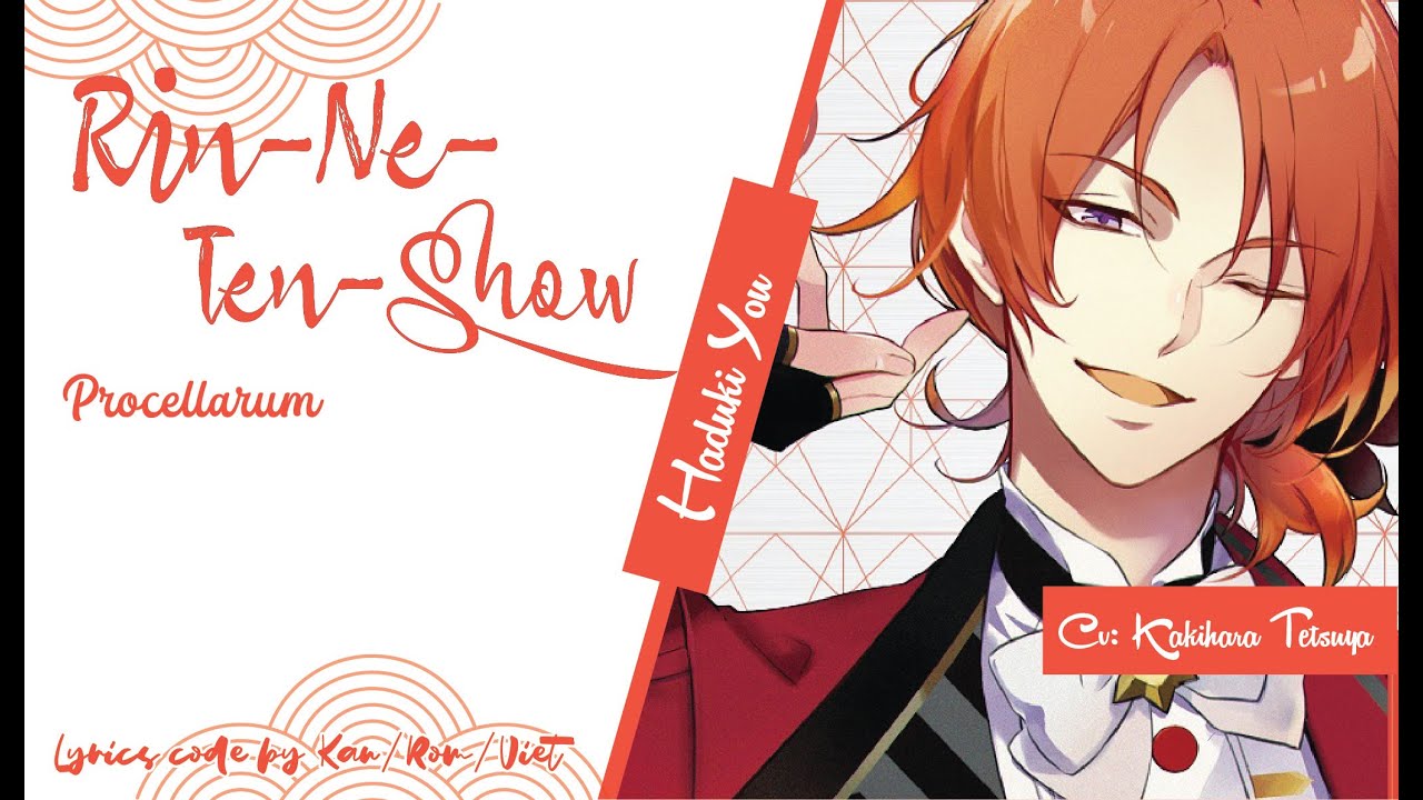 [Vietsub][Tsukiuta]Rin Ne Ten Show - Haduki You (CV: Kakihara Tetsuya)