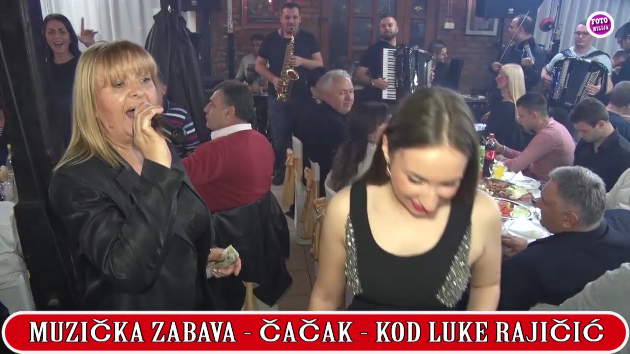NAJBOLJA MUZIČKA ZABAVA U ČAČKU 2016.God.KOD LUKE RAJIČIĆA - ŽIVKICA MILETIĆ MIX PESAMA  20MIN.