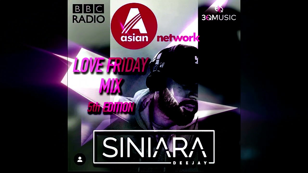 BBC Asian Network Love Friday Mix (Fifth Edition) - Harpz Kaur (Jan 2020) Bhangra Nonstop Mix 2021