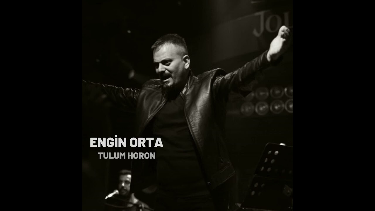 Engin Orta - Tulum Horon (2022)