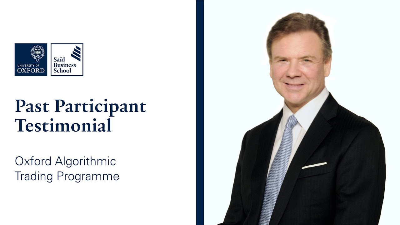 Past Participant Testimonial | Oxford Algorithmic Trading Programme | Bruce Merivale-Austin