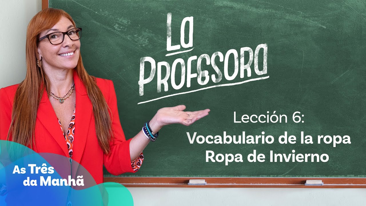 La Profesora - Vocabulario de la ropa y Ropa de Invierno