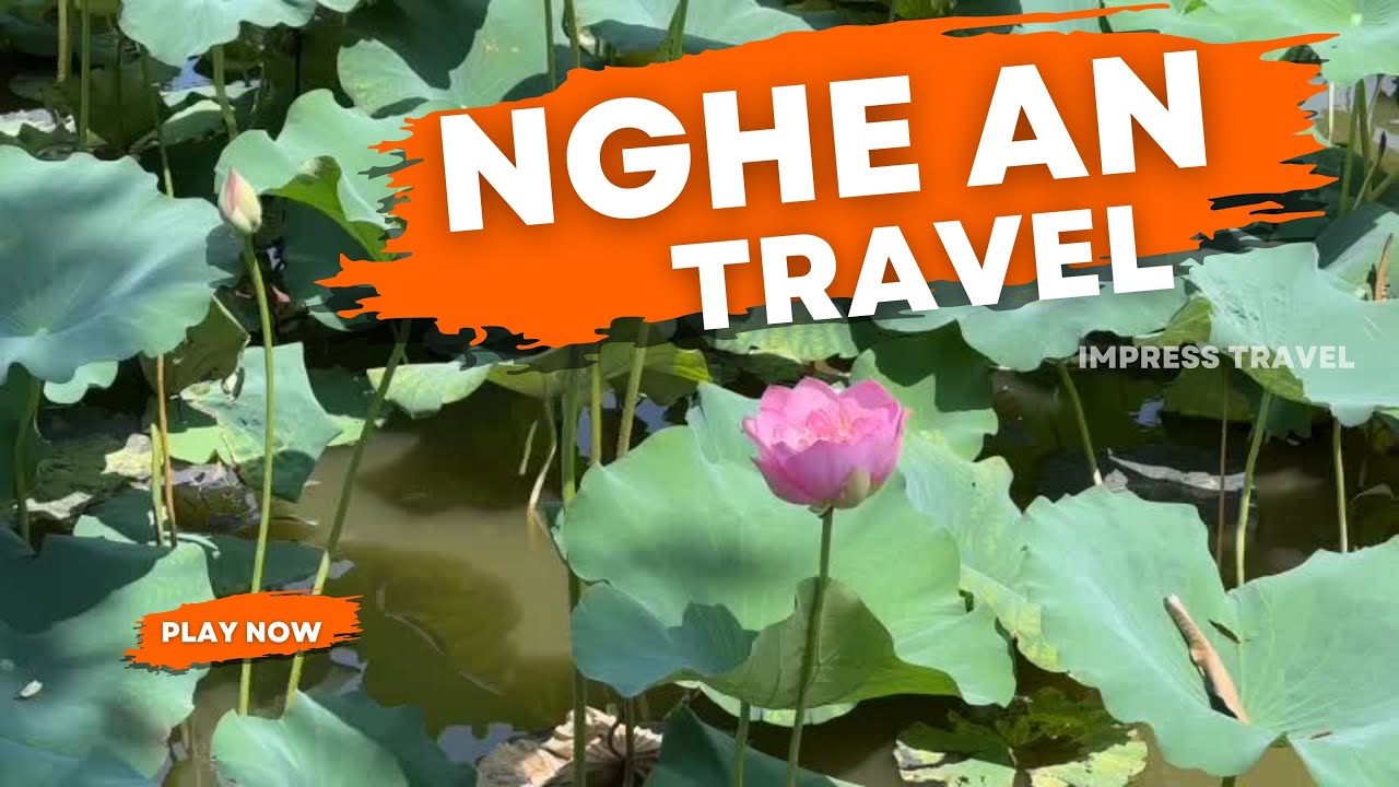 Nghe An Travel: Nghe An Travel, Nghe An Tours, Nghe An Vietnam