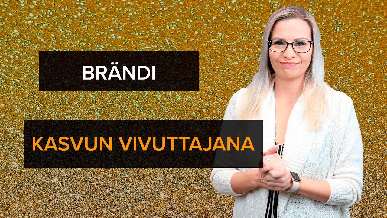 Miksi brändäys kannattaa?