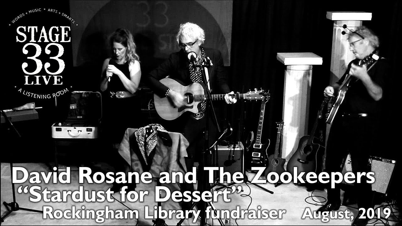 David Rosane and The Zookeepers - Stardust for Dessert (Stage 33 Live; August 31, 2019)