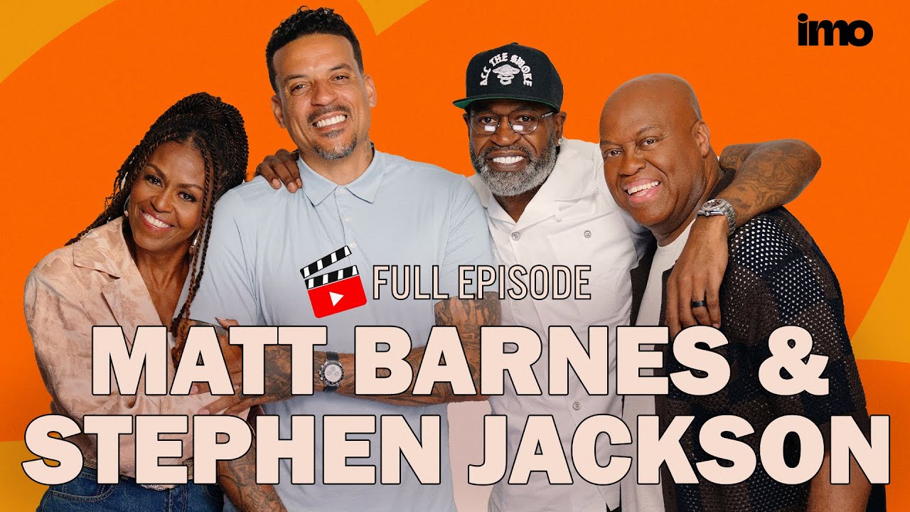 MATT BARNES & STEPHEN JACKSON on Fatherhood, Growth, and Life After the NBA | IMO