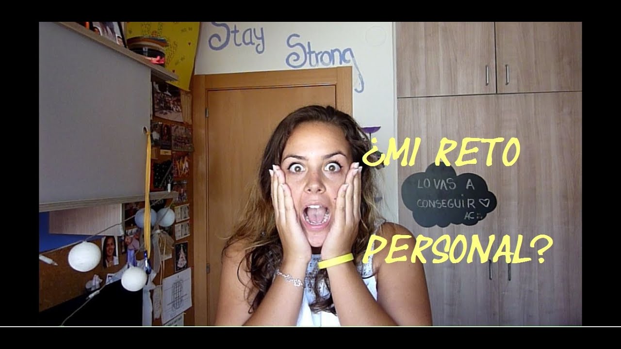 ¿MI RETO PERSONAL? IILauraDltGonzalez