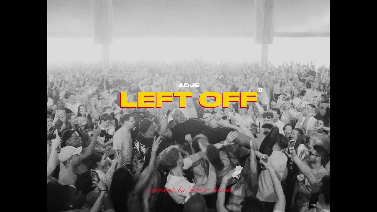 Adje - left off (prod. Gianski, Ruben Engel & Ivan Promes)