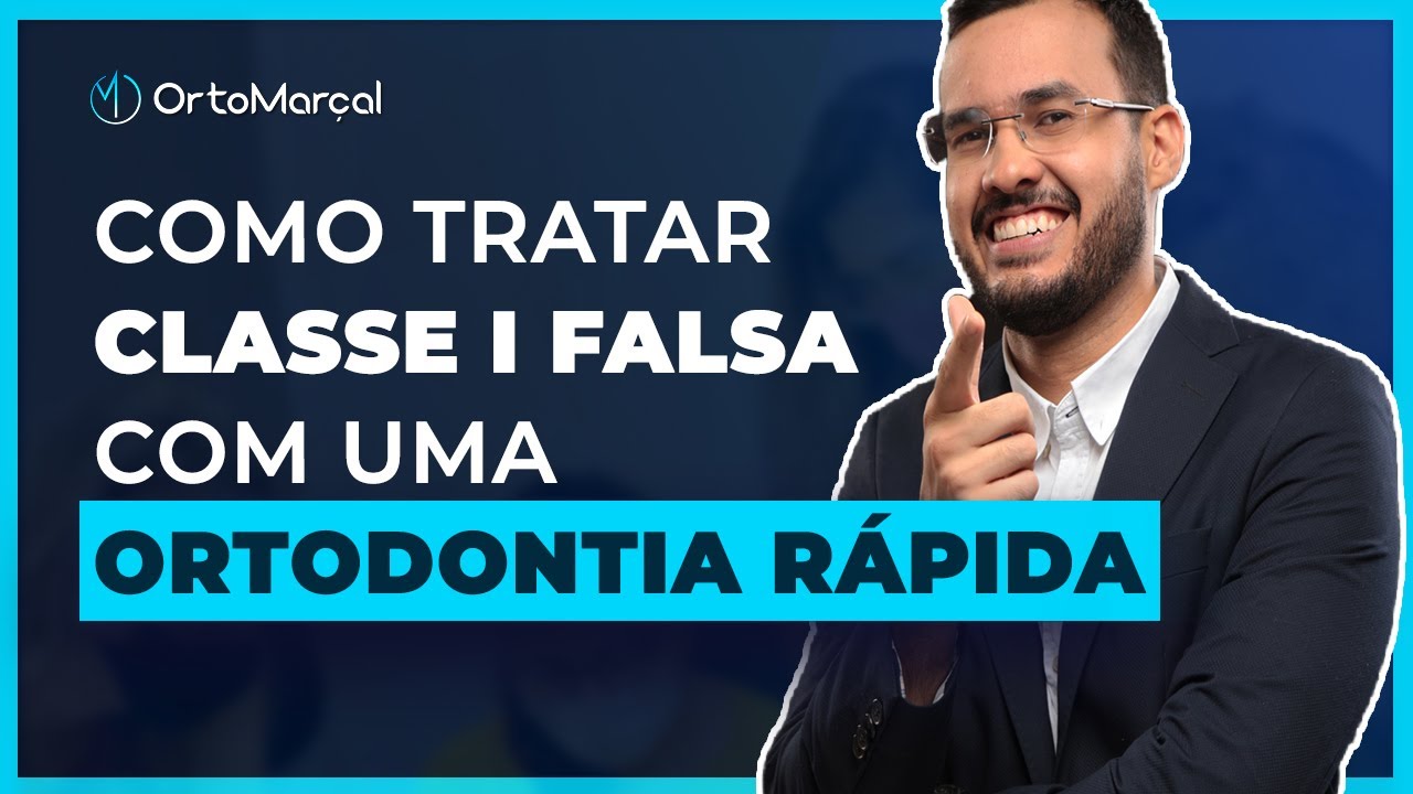 Como TRATAR Classe I falsa com uma ORTODONTIA RÁPIDA
