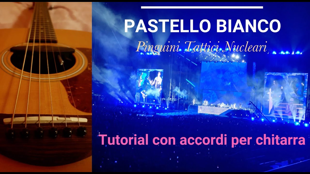 Pastello bianco-Pinguini Tattici Nucleari-Tutorial super facile-Suona con me-Con accordi scritti