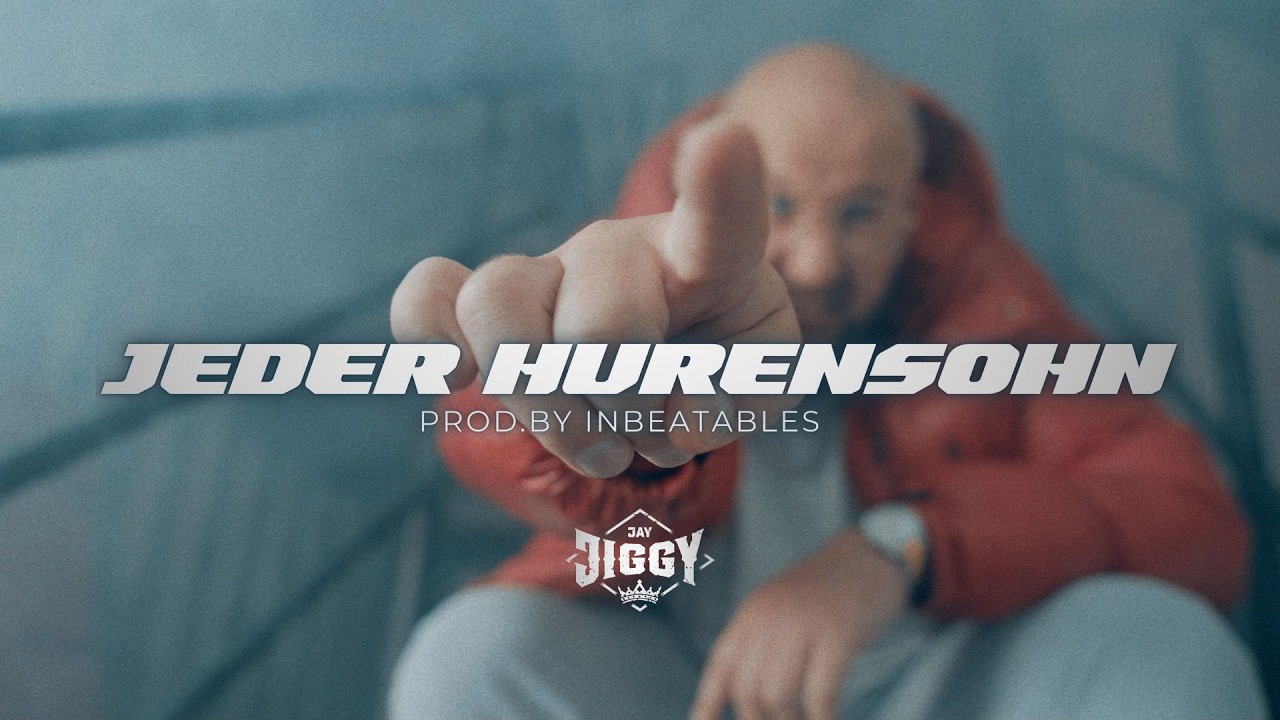 JAY JIGGY - JEDER HURENSOHN (prod. by INBEATABLES)