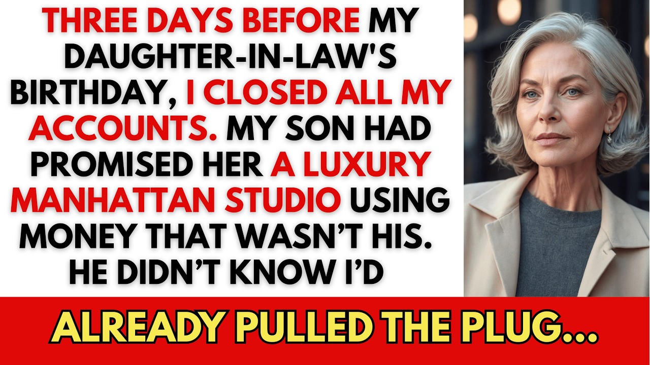 Three Days Before My Daughter-in-Law's Birthday, I Closed All Accounts. My Son Promised Her An…