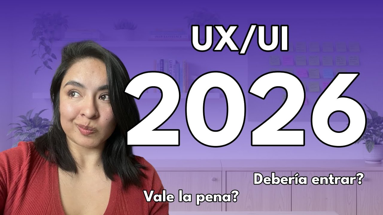 ¿Cómo empezar realmente en el diseño UX/UI en el 2026?