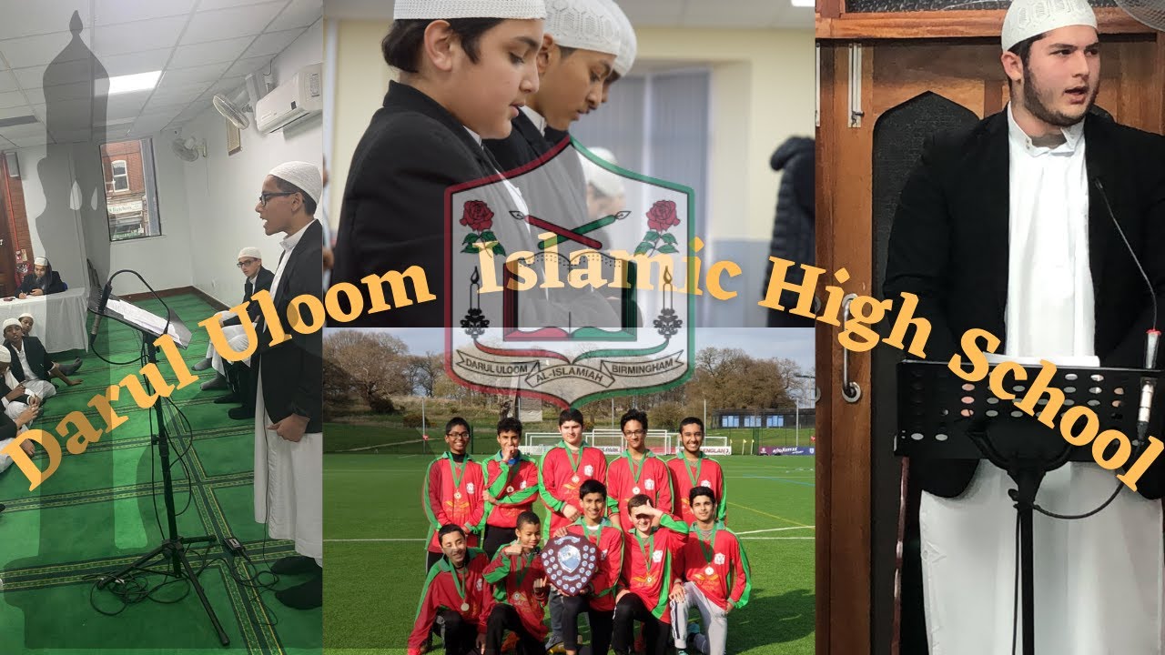 Darul Uloom Islamic High School, Birmingham, UK