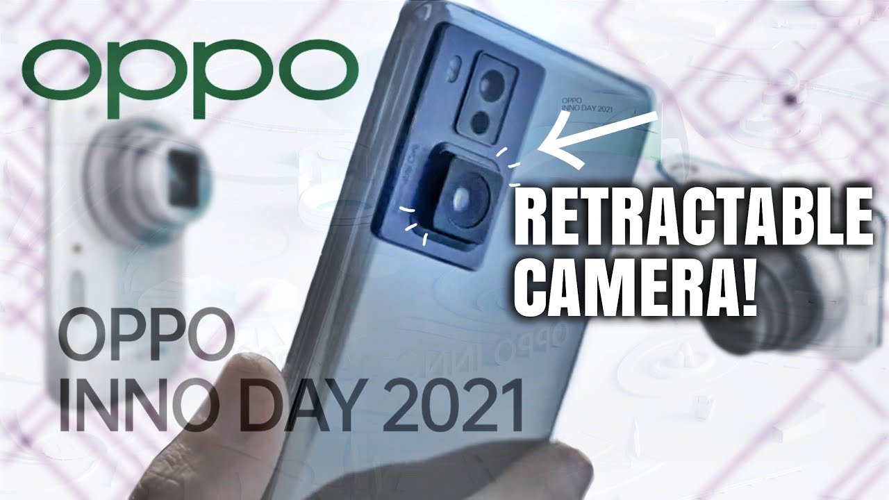 Oppo's Retractable Rear Camera Phone! Oppo INNODAY 2021