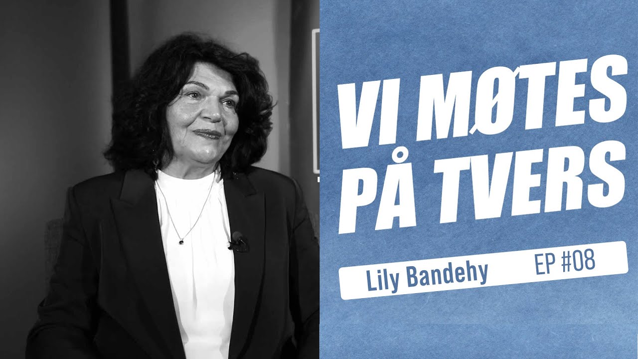 Vi møtes på tvers med Lily Bandehy