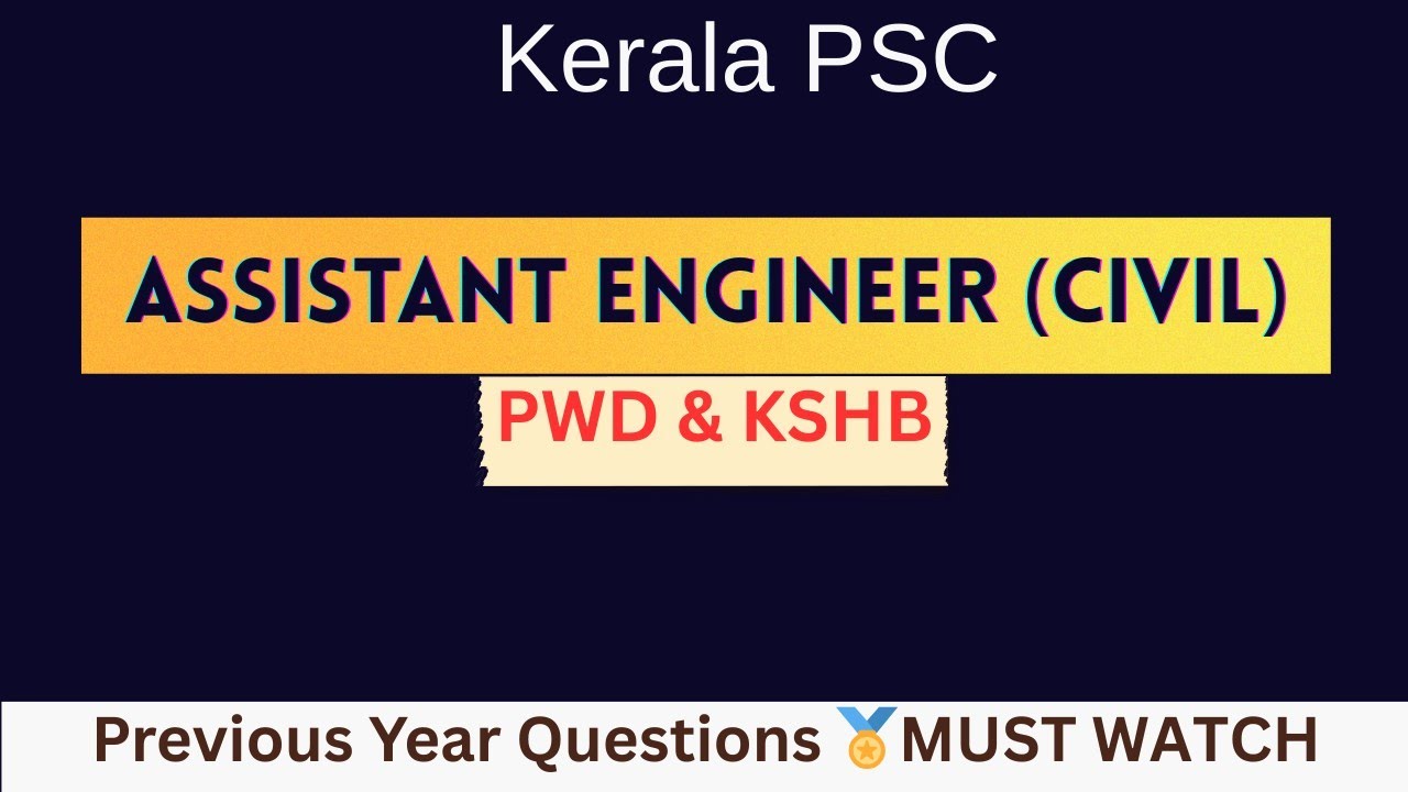 Kerala PSC AE Civil 2025 💥 പ്രധാന ചോദ്യങ്ങൾ പഠിക്കാം | PWD & Housing Board #assisatantengineercivil