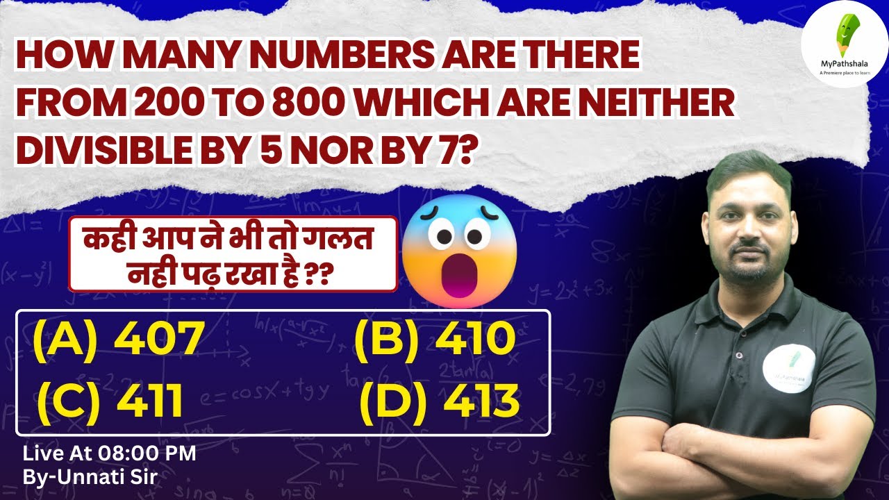 How many numbers are therefrom 200 to 800 which are neither divisible by 5 nor by 7?