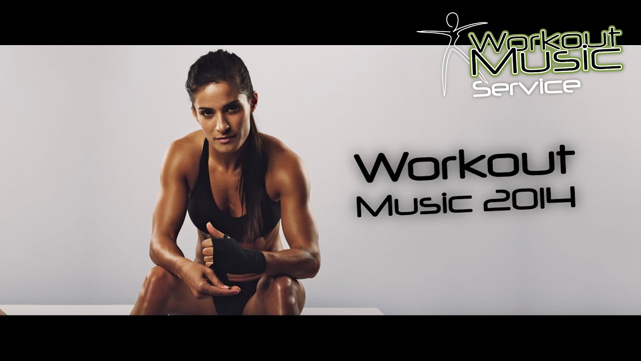 Workout Music 2014