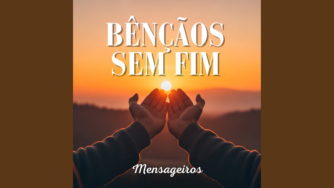 Bênçãos Sem Fim