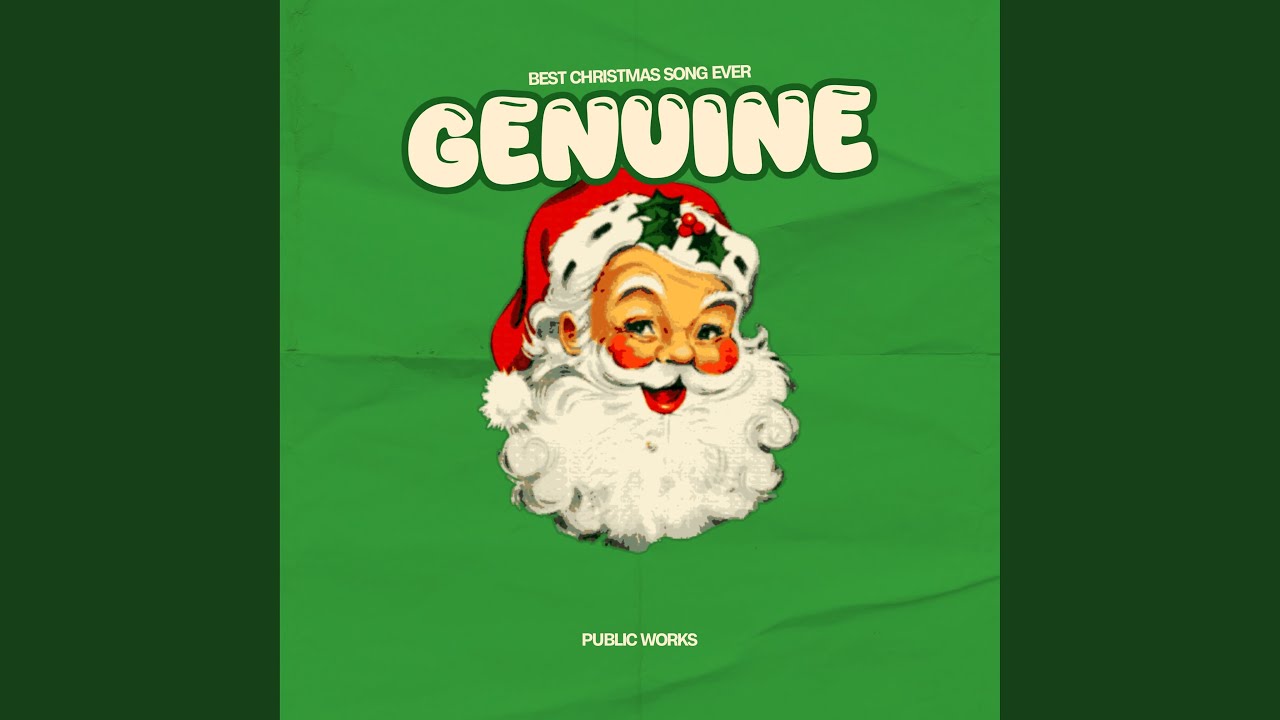Genuine (Best Christmas Song Ever)