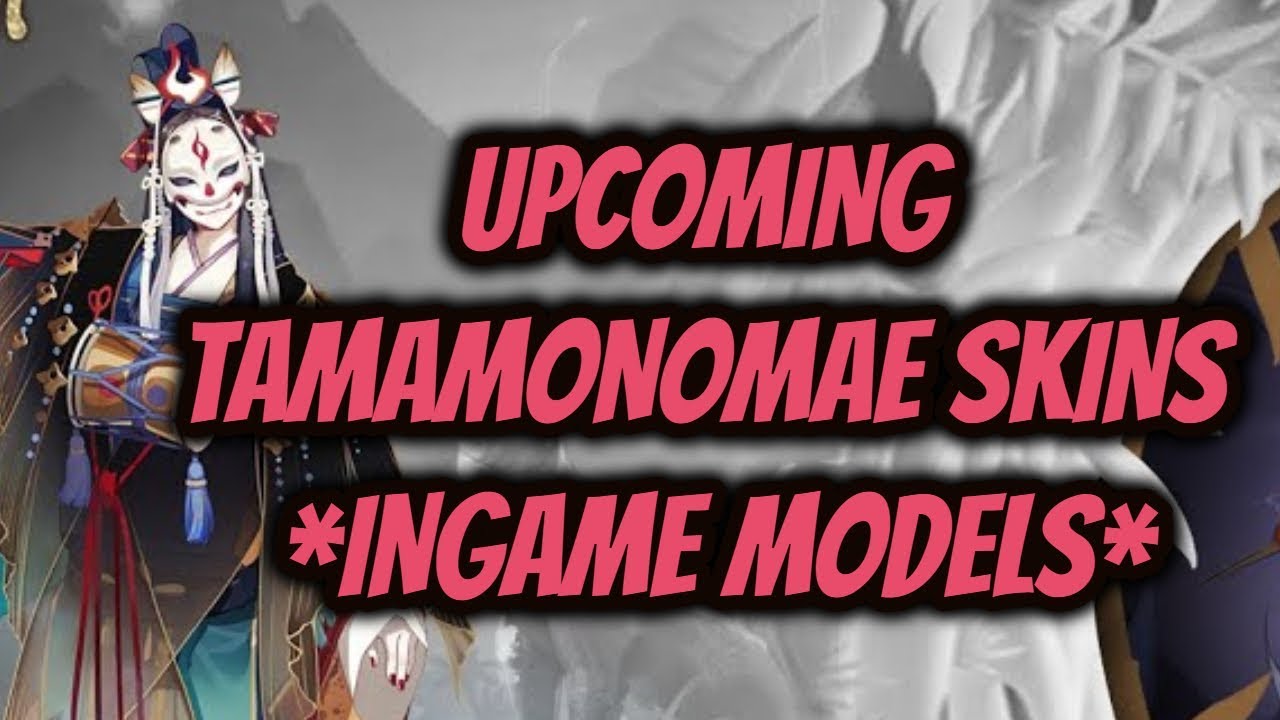 [ONMYOJI] UPCOMING TAMAMONOMAE SKINS *INGAME MODELS*