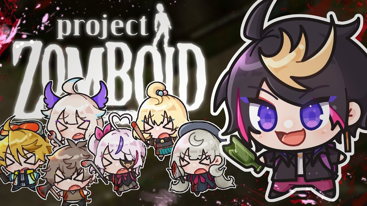 【PROJECT ZOMBOID】if nijisanji en is in an apocalypse...