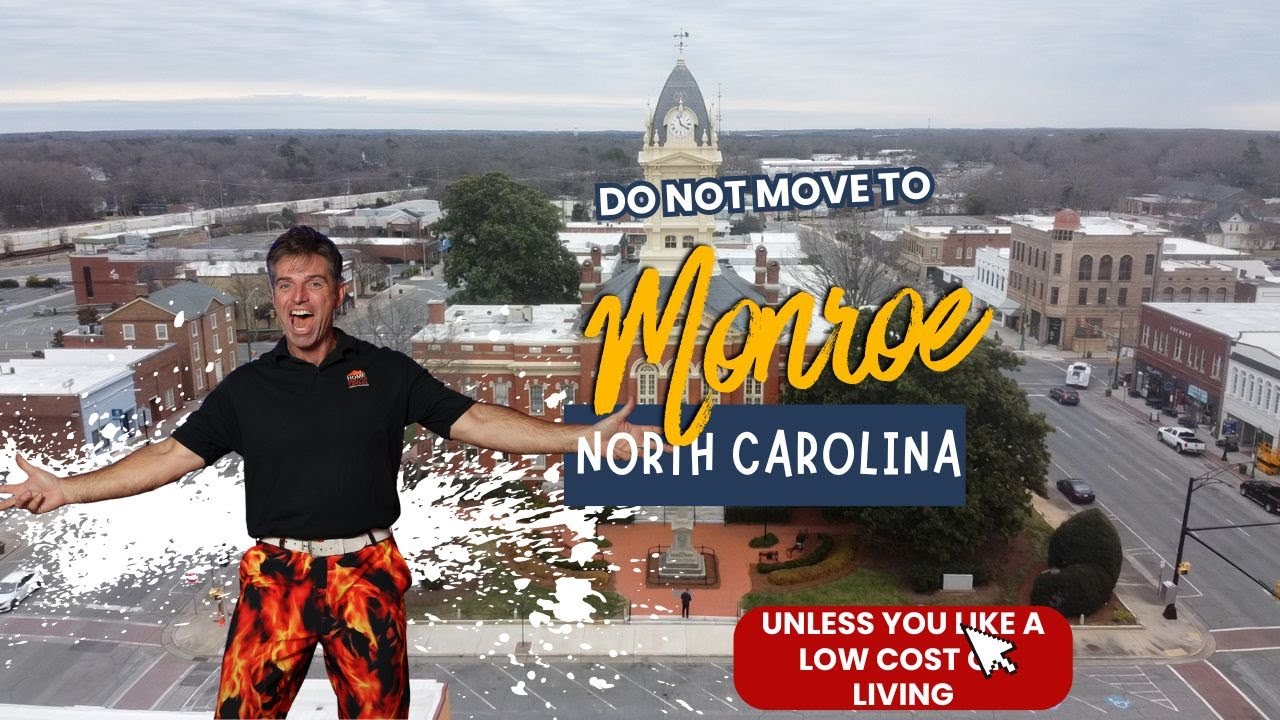 Do Not Move to Monroe NC