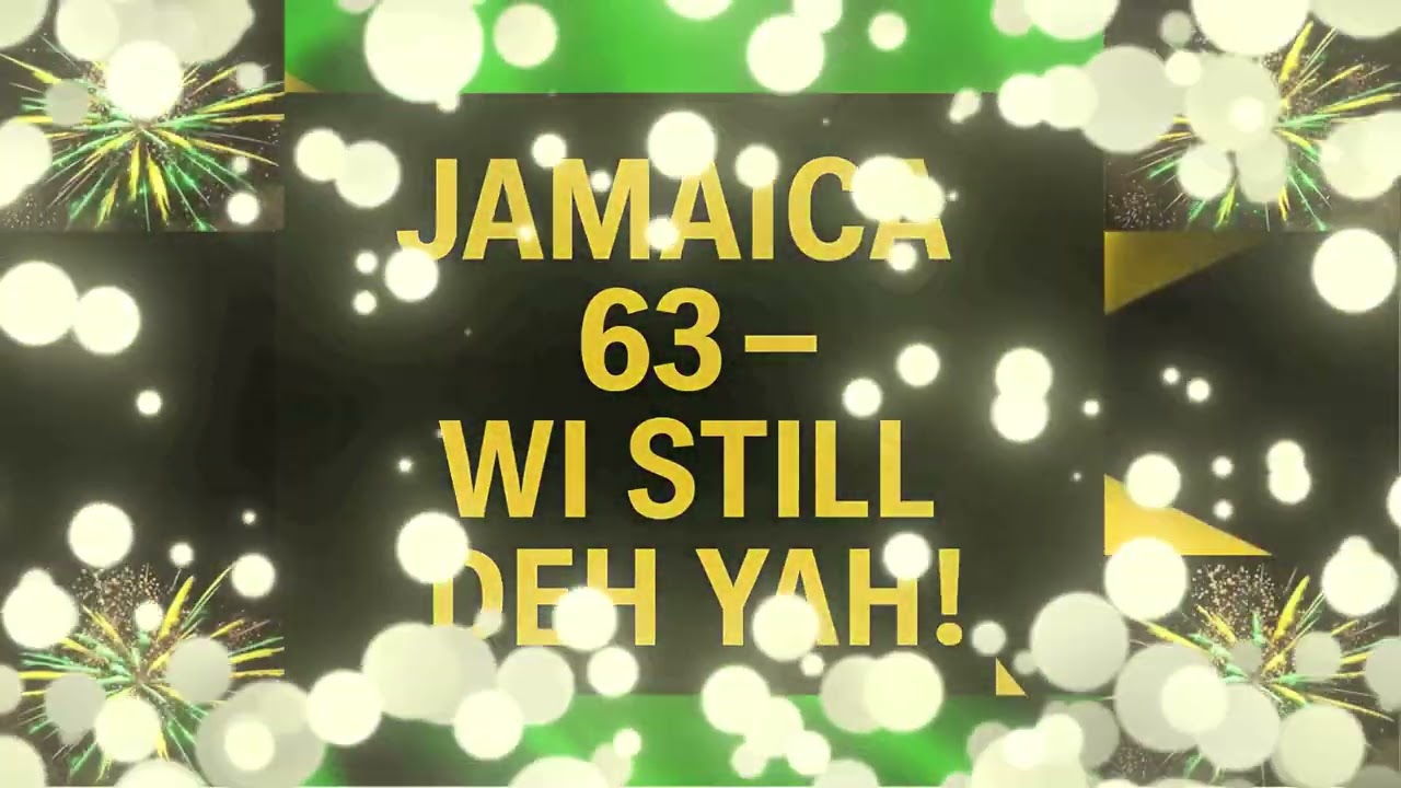 Jamaica 63 - We still De Yah!